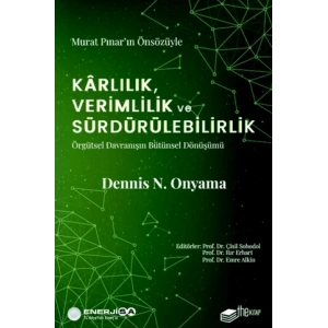Karlılık, Verimlilik ve Sürdürülebilirlik
