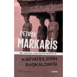 Karyatidlerin Başkaldırısı- bir komiser haritos polisiyesi 15