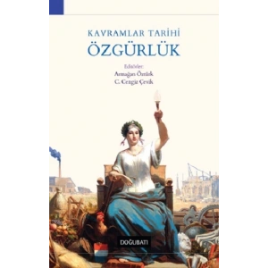 Kavramlar Tarihi Özgürlük