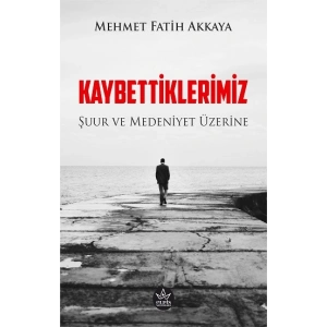 Kaybettiklerimiz