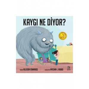 Kaygı Ne Diyor?