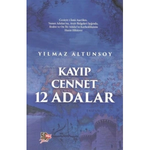 Kayıp Cennet 12 Adalar