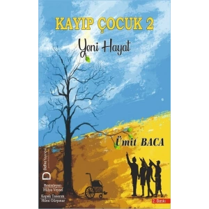 Kayıp Çocuk 2 - Yeni Hayat