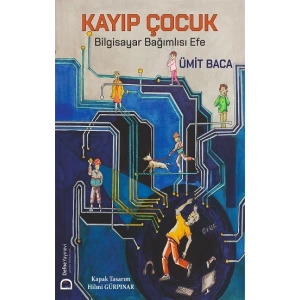 Kayıp Çocuk - Bilgisayar Bağımlısı Efe