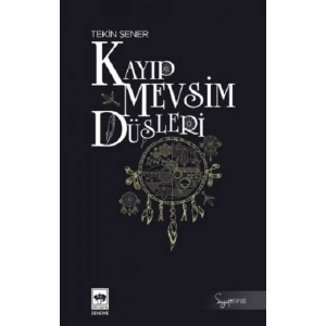 Kayıp Mevsim Düşleri