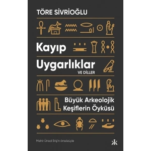 Kayıp Uygarlıklar ve Diller