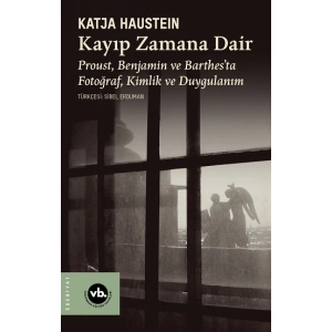 Kayıp Zamana Dair