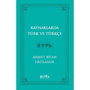 Kaynaklarda Türk Ve Türkçe