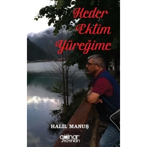 Keder Ektim Yüreğime