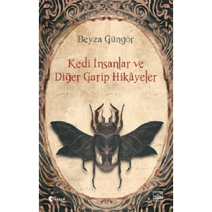 Kedi İnsanlar ve Diğer Garip Hikayeler