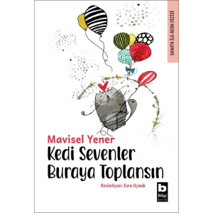 Kedi Sevenler Buraya Toplansın