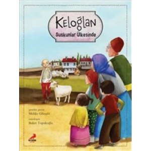 Keloğlan Suskunlar Ülkesinde