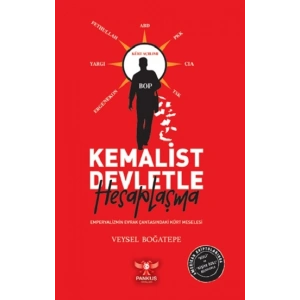 Kemalist Devletle Hesaplaşma