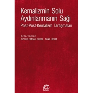 Kemalizmin Solu Aydınlanmanın  Sağı