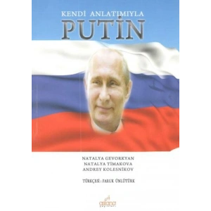 Kendi Anlatımıyla Putin