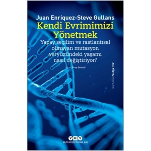 Kendi Evrimimizi Yönetmek
