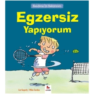 Kendime İyi Bakıyorum - Egzersiz Yapıyorum