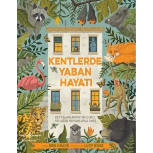 Kentlerde Yaban Hayatı