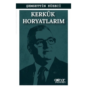 Kerkük Horyatlarım