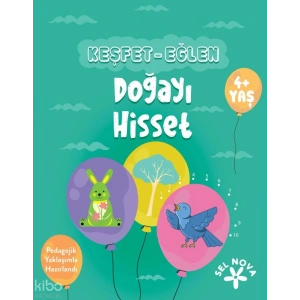 Keşfet - Eğlen: Doğayı Hisset
