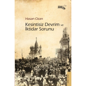 Kesintisiz Devrim ve İktidar Sorunu