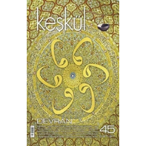Keşkül Dergisi Sayı: 45