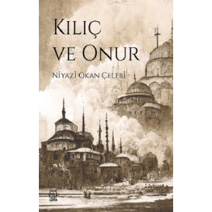 Kılıç ve Onur