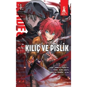 Kılıç ve Pislik 1. Cilt