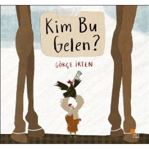 Kim Bu Gelen?