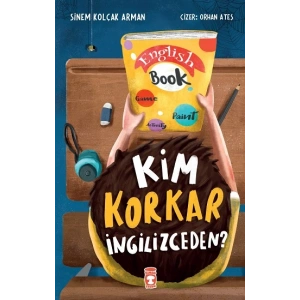Kim Korkar İngilizceden?