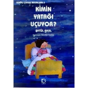 Kimin Yatağı Uçuyor