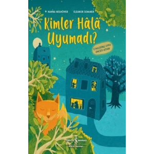 Kimler Hala Uyumadı?