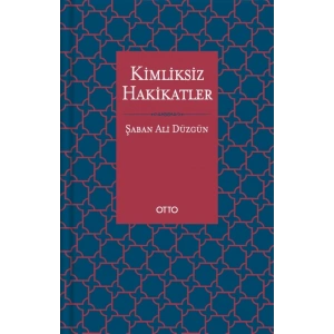 Kimliksiz Hakikatler