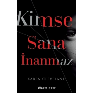 Kimse Sana İnanmaz