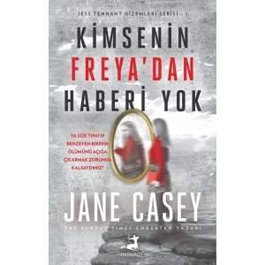 Kimsenin Freyadan Haberi Yok
