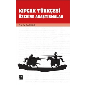 Kıpçak Türkçesi Üzerine Araştırmalar