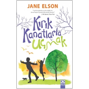Kırık Kanatlarla Uçmak