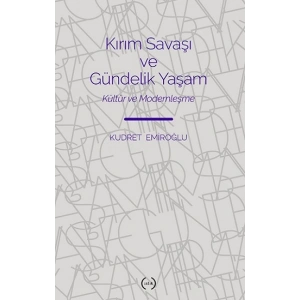 Kırım Savaşı ve Gündelik Yaşam