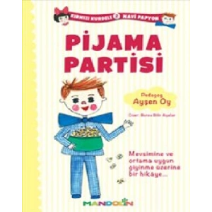 Kırmızı Kurdele Mavi Papyon 2 - Pijama Partisi