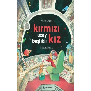 Kırmızı Uzay Başlıklı Kız (Ciltli)