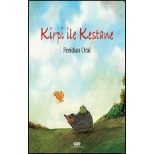 Kirpi İle Kestane