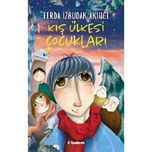 Kış Ülkesi Çocukları