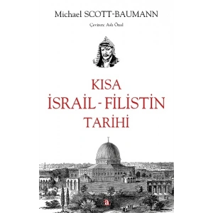 Kısa İsrail - Filistin Tarihi