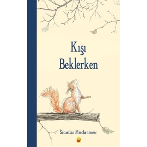 Kışı Beklerken