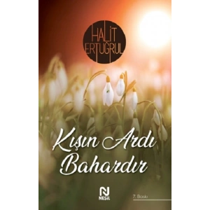 Kışın Ardı Bahardır