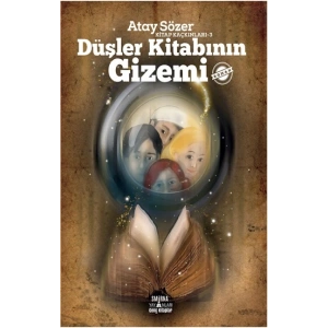 Kitap Kaçkınları 3 - Düşler Kitabının Gizemi