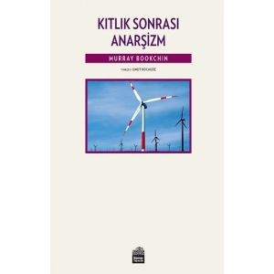 Kıtlık Sonrası Anarşizm