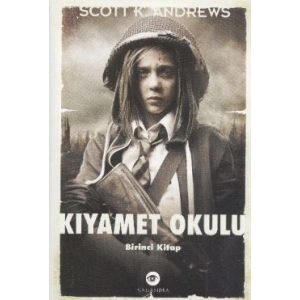 Kıyamet Okulu 1. Kitap