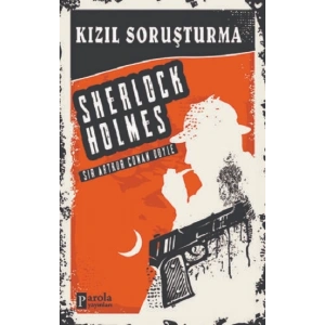 Kızıl Soruşturma - Sherlock Holmes