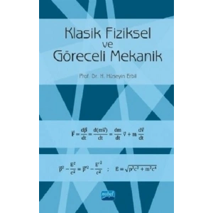 Klasik Fiziksel ve Göreceli Mekanik